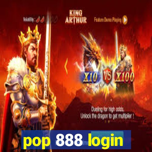 pop 888 login